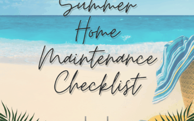 Summer Home Maintenance Checklist