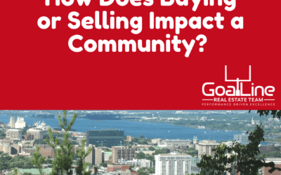 How Does Buying or Selling a Home Impact the Community?